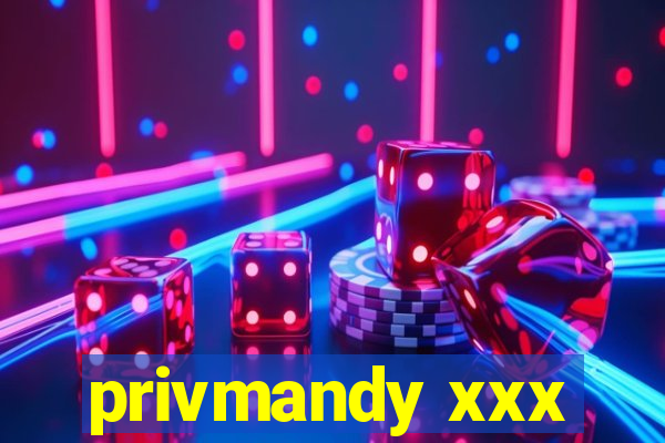 privmandy xxx